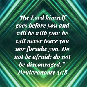 Deuteronomy 31:8 Bible verse Image